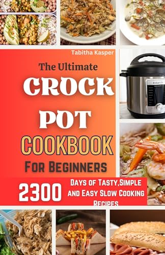 The Ultimate Crockpot Cookbook for Beginners - CraveBooks