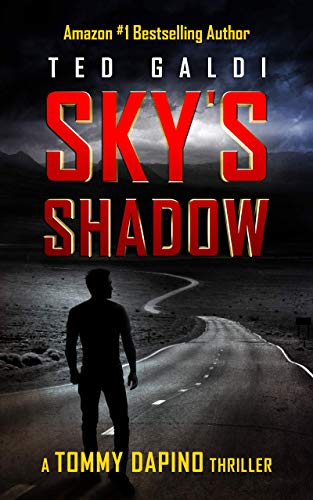 Sky's Shadow: A vigilante thriller (Tommy Dapino B... - CraveBooks