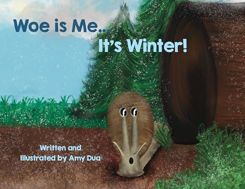 Woe is Me...It's Winter!