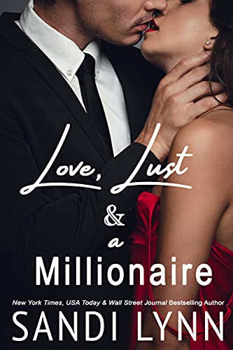 Love, Lust & A Millionaire (Wyatt Brothers, Book 1)