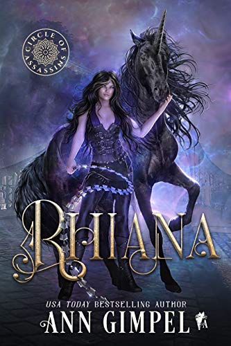 Rhiana: An Urban Fantasy (Circle of Assassins Book 3)