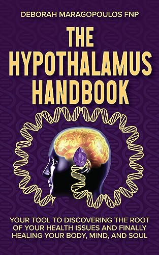 The Hypothalamus Handbook - CraveBooks