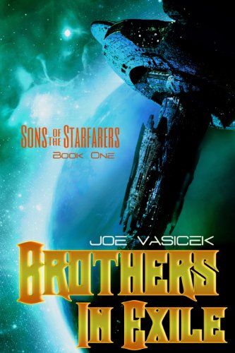 Brothers in Exile (Sons of the Starfarers Book 1) - CraveBooks