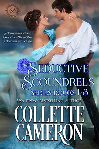 Seductive Scoundrels Series Books 1-3: A Regency Romance