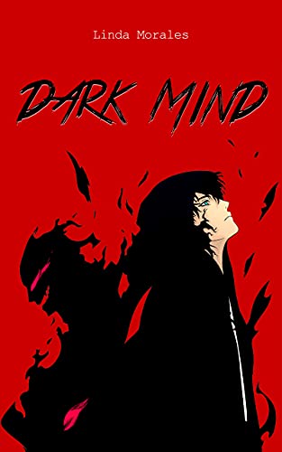 Dark Mind (Dark Mind Series Book 1)