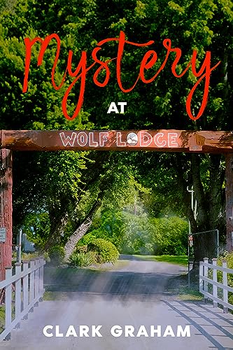 Mystery at Wolf Lodge - CraveBooks