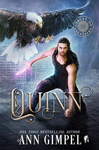 Quinn: An Urban Fantasy (Circle of Assassins Book 2)