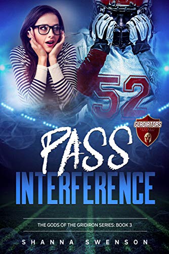 PASS INTERFERENCE (Gods of the Gridiron Book 3)