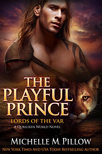 The Playful Prince: A Qurilixen World Novel (Lords of the Var Book 2)