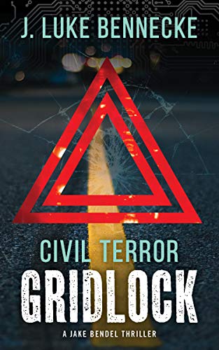Civil Terror: Gridlock - CraveBooks