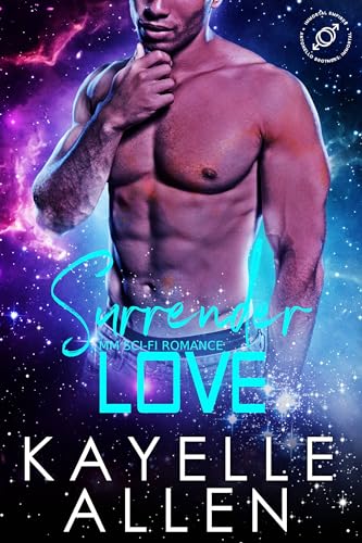 Surrender Love: MM Sci-Fi Romance (Antonello Brothers: Immortal Book 1)