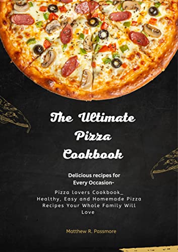 The Ultimate Pizza Cookbook - CraveBooks