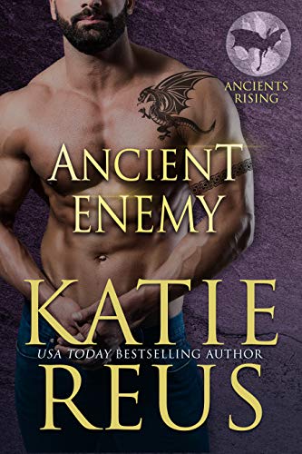 Ancient Enemy (Ancients Rising Book 2) - CraveBooks