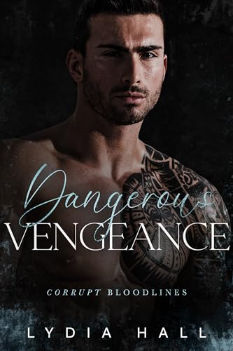 Dangerous Vengeance: A Bratva Billionaire Romance... - CraveBooks