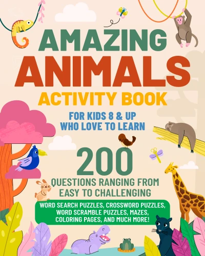 Amazing Animals Activity Book For Kids 8 & Up Who... - CraveBooks