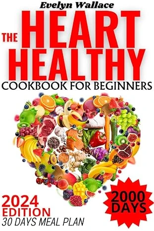 The Heart Healthy Cookbook for Beginners - CraveBooks