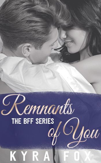 Remnants of You: A Second Chance Romance Novel (BF... - CraveBooks