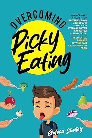 Overcoming Picky Eating