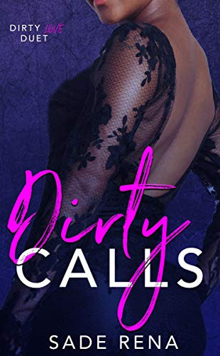 Dirty Calls