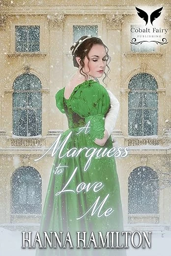 A Marquess to Love Me - CraveBooks