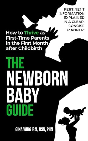 The Newborn Baby Guide