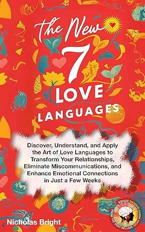 The New 7 Love Languages