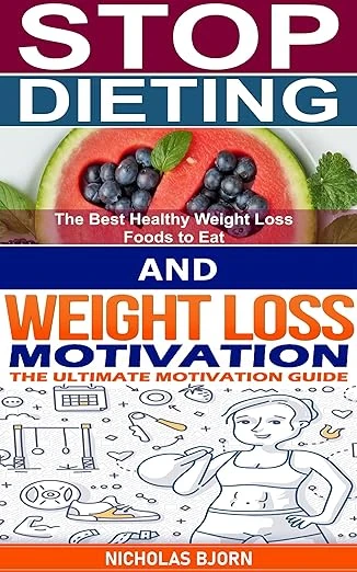 Stop Dieting & Weight Loss Motivation - CraveBooks