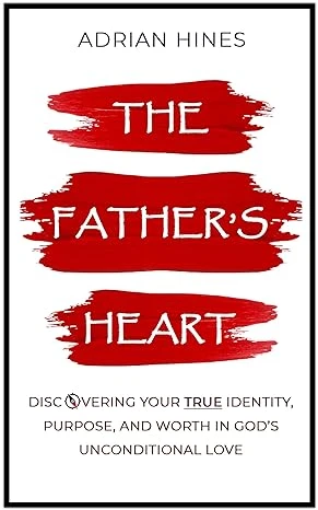 The Father's Heart - CraveBooks