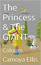 The Princess & The GIANT