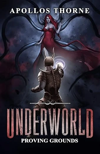 Underworld - Proving Grounds - CraveBooks