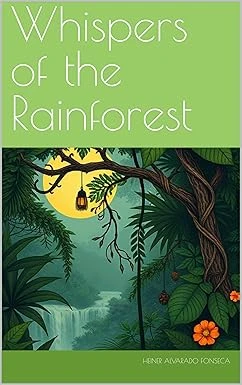 Whispers of the Rainforest