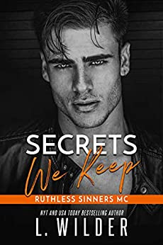 Secrets We Keep: Ruthless Sinners MC - CraveBooks