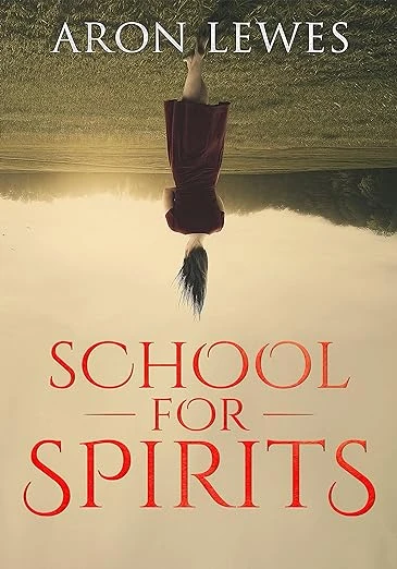 School For Spirits - CraveBooks