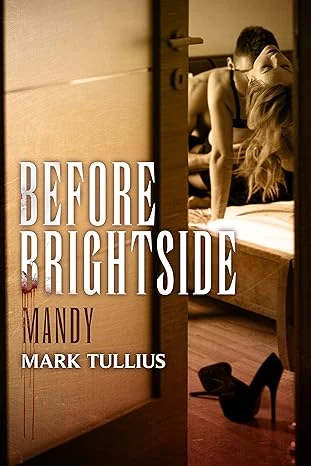 Before Brightside: Mandy - CraveBooks