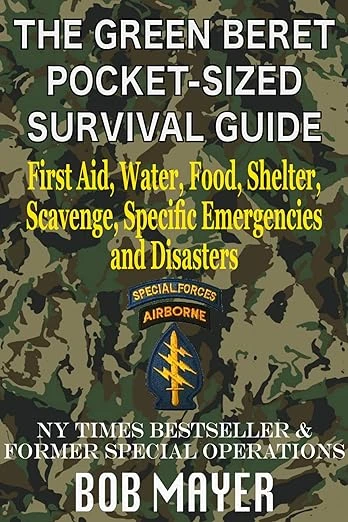 The Green Beret Pocket-Sized Survival Guid