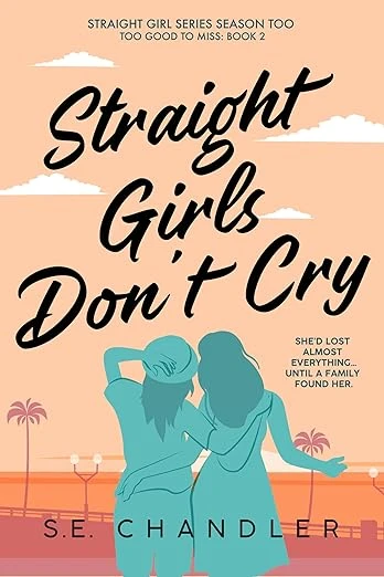 Straight Girls Don't Cry - CraveBooks