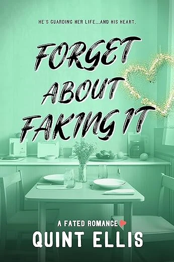 Forget About Faking It