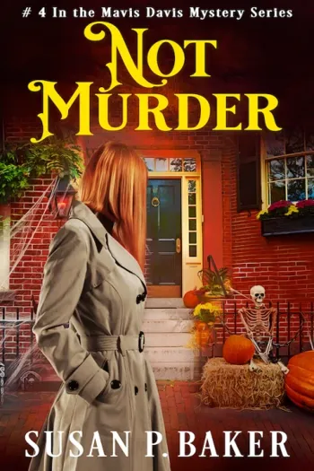 Not Murder, No. 4 in the Mavis Davis Mystery Serie... - CraveBooks