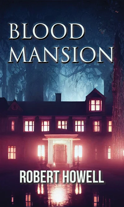 Blood Mansion