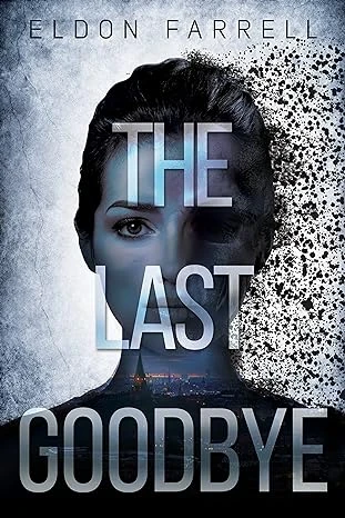 The Last Goodbye - CraveBooks