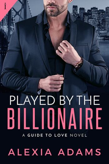 Played by the Billionaire (Guide to Love Book 1)