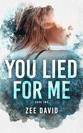 You Lied For Me - CraveBooks