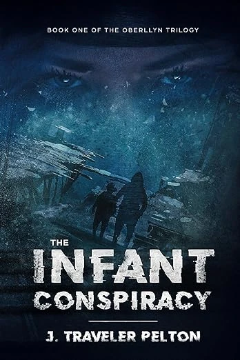 The Infant Conspiracy: Revised - CraveBooks