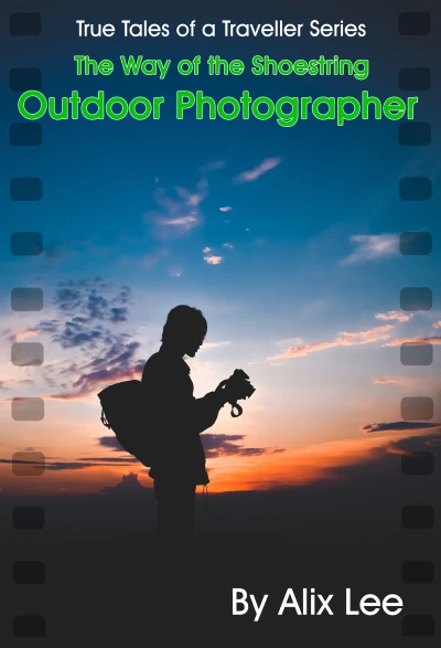 The Way of the Shoestring Outdoor Photographer