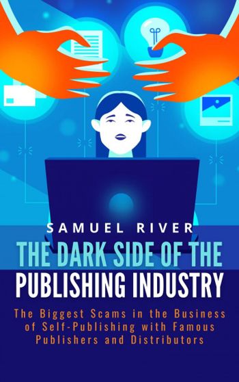 The Dark Side of the Publishing Industry: The Bigg... - CraveBooks