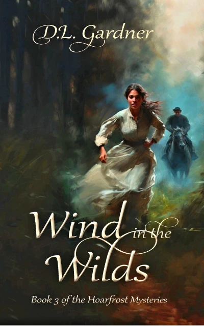 Wind in the Wilds (Book 3 Hoarfrost Mysteries)
