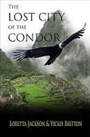 The Lost City of the Condor - Crave Books