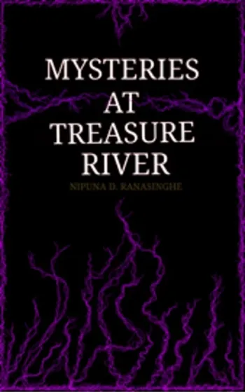 Mysteries at Treasure River