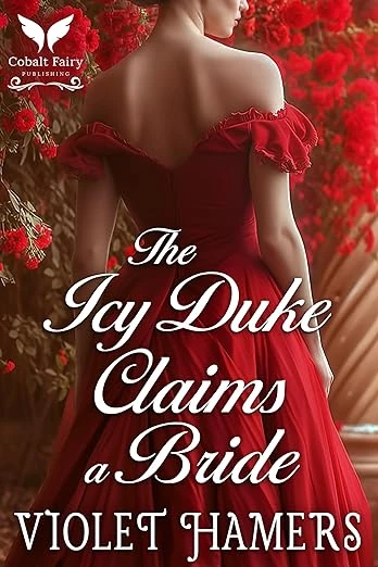 The Icy Duke Claims a Bride