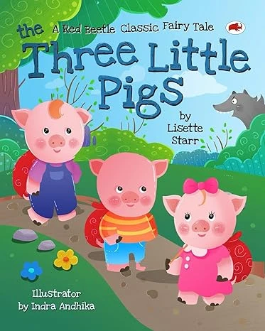 The Three Little Pigs: A Red Beetle Classic Fairytale (Red Beetle Children's Picture Books Ages 3-8)